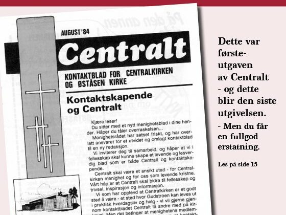 Siste nummer av Centralt